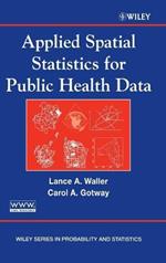 Applied Spatial Statistics for Public Health Data