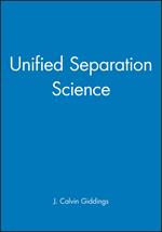 Unified Separation Science