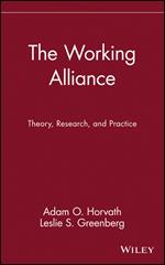 The Working Alliance: Theory, Research, and Practice