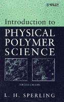 Introduction to Physical Polymer Science