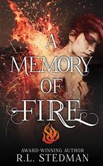 A Memory of Fire