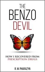 The Benzo Devil: How I Recovered from Prescription Drugs