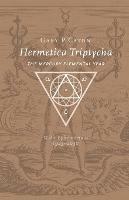 Hermetica Triptycha: The Mercury Elemental Year, with Ephemerides 1925-2050