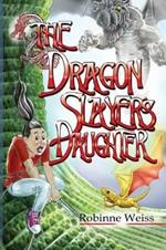 The Dragon Slayer's Daughter