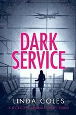 Dark Service