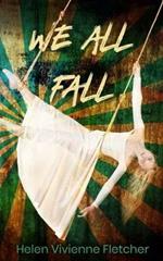 We All Fall