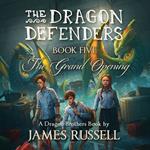 Dragon Defenders, The - Book Five