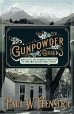 Gunpowder Green