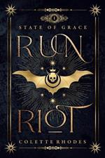 Run Riot: A Reverse Harem Paranormal Romance