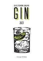 Guide to New Zealand Gin 2021