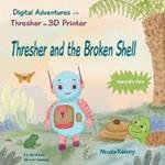 Thresher and the Broken Shell: Harold's Tale