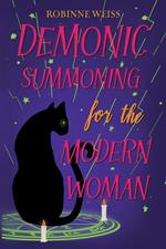 Demonic Summoning for the Modern Woman