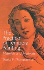 The Practice of Tempera Painting