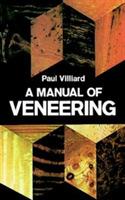 A Manual of Veneering