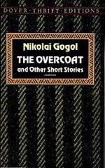 The Overcoat and Other Short Stories