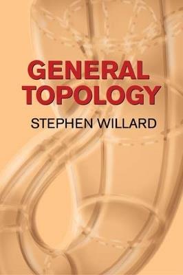 General Topology - Stephen Willard - cover