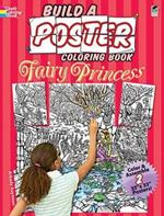 Build a Poster - Fairy Princess Coloring Book