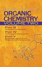 Organic Chemistry: v. 2