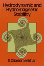 Hydrodynamic and Hydromagnetic Stability