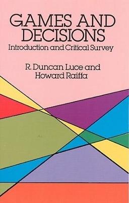 Games and Decisions - Robert Duncan Luce - cover