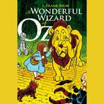 Wonderful Wizard of Oz, The