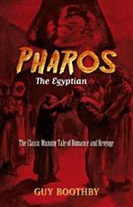 Pharos, the Egyptian: (forthcoming)