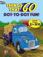 Things That Go Dot-to-Dot Fun: Count from 1 to 101!