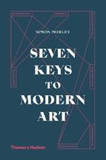 Seven Keys to Modern Art