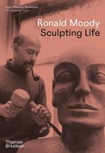 Ronald Moody: Sculpting Life