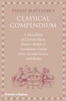 Philip Matyszak's Classical Compendium