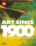 Art Since 1900: Modernism · Antimodernism · Postmodernism