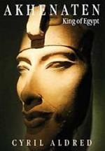 Akhenaten: King of Egypt