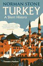 Turkey: A Short History