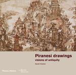 Piranesi drawings: visions of antiquity