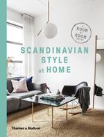 Scandinavian Style at Home: A Room-by-Room Guide