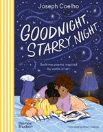 Goodnight, Starry Night: Bedtime poems inspired by works of art