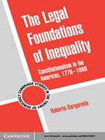 The Legal Foundations of Inequality