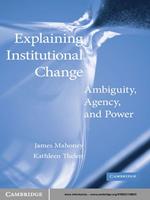 Explaining Institutional Change