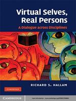 Virtual Selves, Real Persons