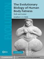 The Evolutionary Biology of Human Body Fatness