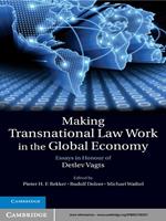 Making Transnational Law Work in the Global Economy