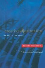 Creative Spirituality: The Way of the Artist