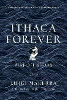 Ithaca Forever: Penelope Speaks, A Novel