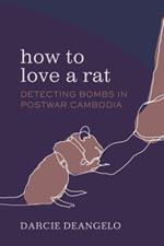 How to Love a Rat: Detecting Bombs in Postwar Cambodia