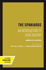 The Spaniards: An Introduction to Their History