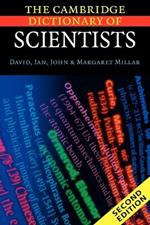 The Cambridge Dictionary of Scientists