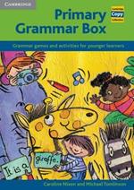 Primary Grammar Box: Grammar Games and Activities for Younger Learners