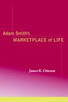 Adam Smith's Marketplace of Life