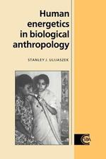 Human Energetics in Biological Anthropology