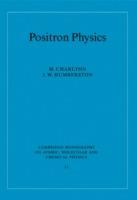 Positron Physics